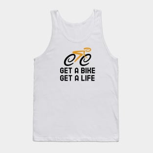 Get A Bike Get A Life - Cycling Tank Top